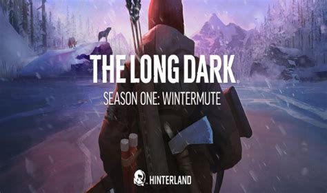 The Long Dark Wintermute Release Date Announced