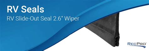 RV Slide-Out Seal 2 3/5" Wiper Flap - RecPro