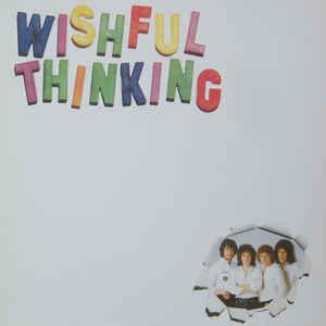 Wishful Thinking - Wishful Thinking | Releases | Discogs