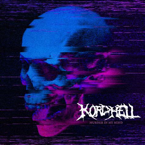 ‎Murder In My Mind - Single by Kordhell on Apple Music