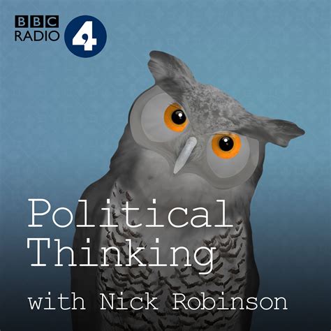 Political Thinking with Nick Robinson Podcast - Listen, Reviews, - Chartable