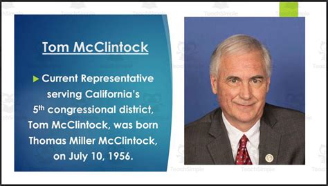 U.S. Representative Tom McClintock (CA - 5th) BIO PPT by Teach Simple