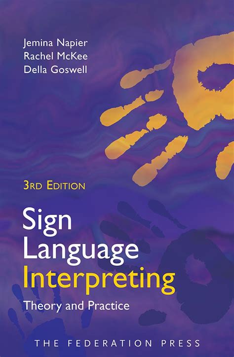 Sign Language Interpreting - The Federation Press