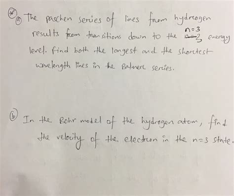 Solved (a) The paschen series of lines from hydrogen results | Chegg.com