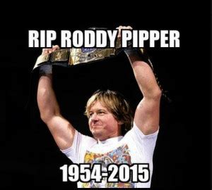 Roddy Piper Quotes. QuotesGram