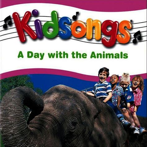 Kidsongs: A Day with the Animals (soundtrack) | Kidsongs Wiki | Fandom