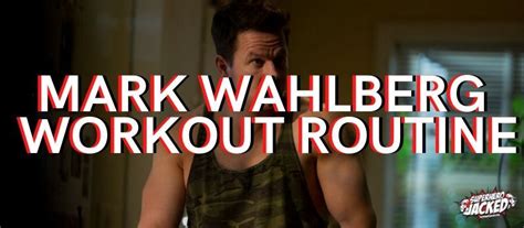 Mark Wahlberg Workout Routine and Diet Plan | Workout routine, Workout ...