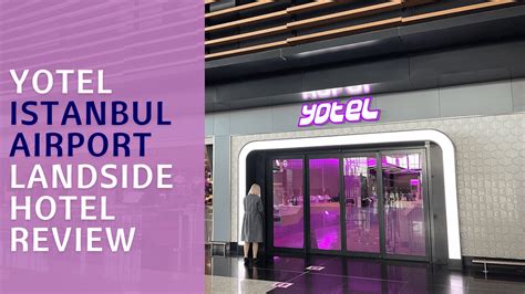 Yotel Istanbul Airport Landside Hotel Review | Hotel reviews, Istanbul airport, Hotel