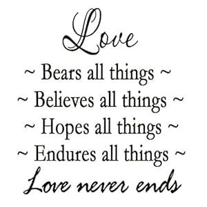 Amazon.com: Love Bears All Things Believes All Things Hopes All Things Endures All Things Decal ...