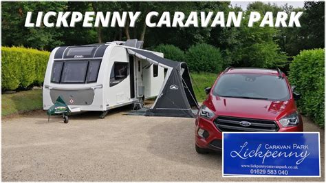 LICKPENNY CARAVAN PARK - MATLOCK - DERBYSHIRE, July 2022 - YouTube