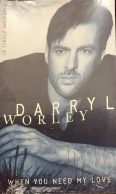 Darryl Worley – When You Need My Love (2000, Cassette) - Discogs