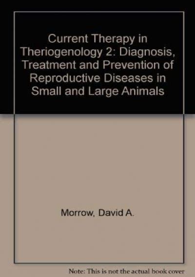 PDF/BOOK Current Therapy in Theriogenology: Diagnosis, Treatment, and ...