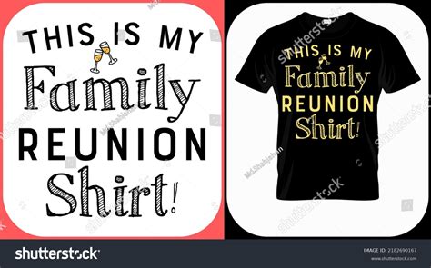 149 Family Reunion Slogan Images, Stock Photos & Vectors | Shutterstock