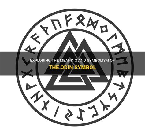 Exploring The Meaning And Symbolism Of The Odin Symbol | ShunSpirit