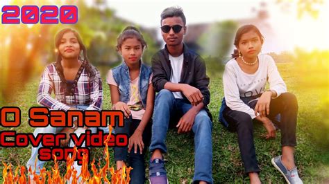 O Sanam Cover video song new 2020 romantic cover video song nagpuri video song new sadri song ...