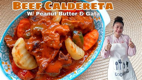 Beef Caldereta with Peanut Butter and Gata ala Zetha - YouTube