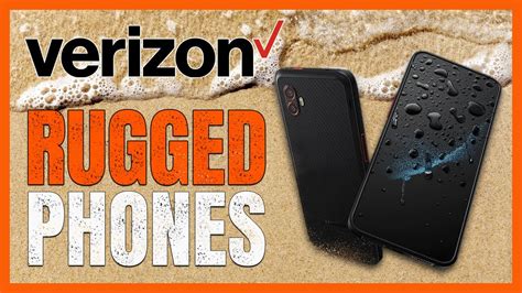 (VERIZON RUGGED PHONES) Best 5G, IP68, 810G Rugged Verizon Phones - YouTube