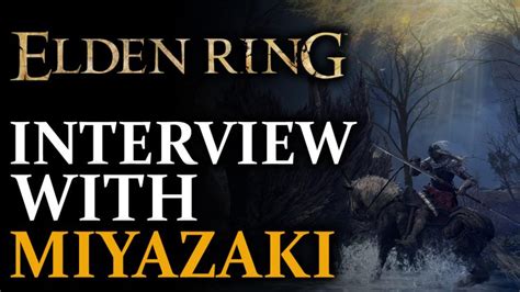 Elden Ring Edge Interview with Miyazaki and Overture Book Announced - Fextralife