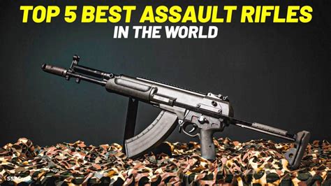 Top 5 Best Assault Rifles in the World