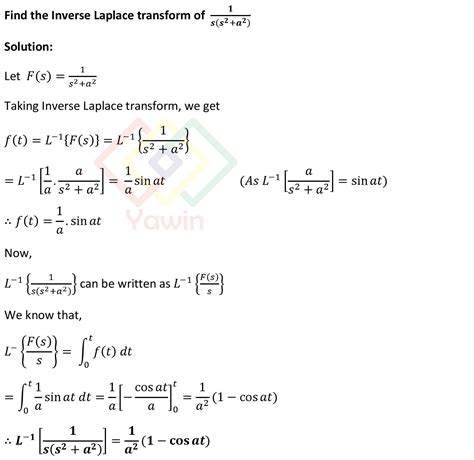 Find the Inverse Laplace transform of 1/s(s^2+a^2) – Yawin