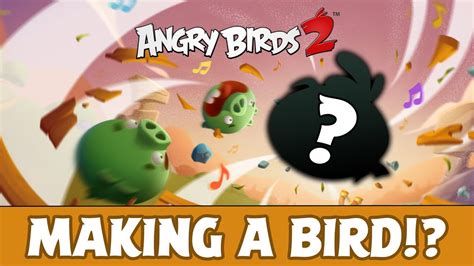 Angry Birds 2: Behind the Scenes - Making Melody! - YouTube