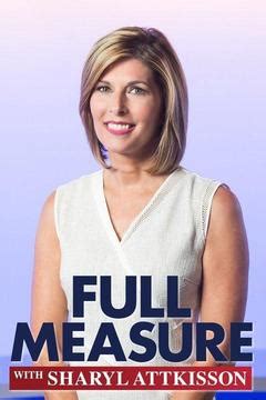 Full Measure With Sharyl Attkisson TV Series: Watch Full Episodes Online | DIRECTV