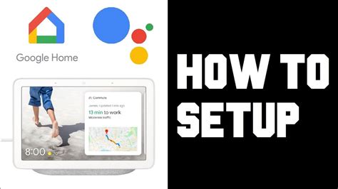 How To Setup Google Home - Google Home Hub Setup - How To Setup Google Home Hub - YouTube