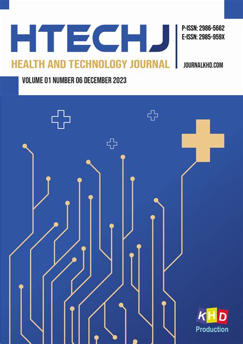Vol. 1 No. 6 (2023): December 2023 | Health and Technology Journal (HTechJ)