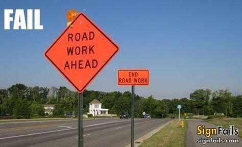 Pin by LuAnn VanBoven on SIGN me up! | Construction fails, Funny road signs, Construction humor