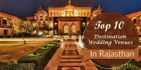 Top 10 Destination Wedding Venues In Rajasthan | ShaadiDukaan