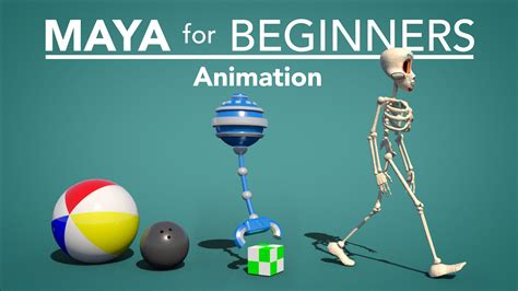 Maya for Beginners - Animation