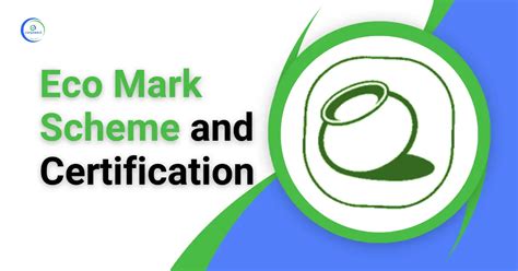 Eco Mark Scheme and Certification - Corpseed