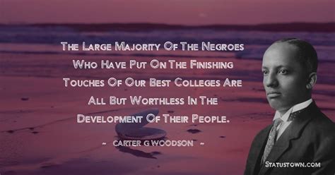 20+ Carter G. Woodson Quotes Images