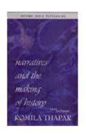 Narratives and the making of history: Two lectures by Romila Thapar | Goodreads