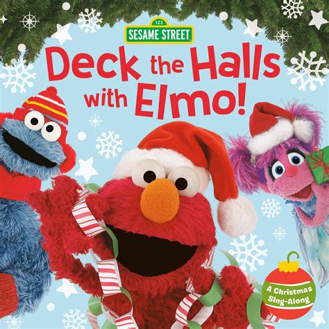 Buy Deck the Halls with Elmo! a Christmas Sing-Along (Sesame Street) (Sesame Street Board Books ...