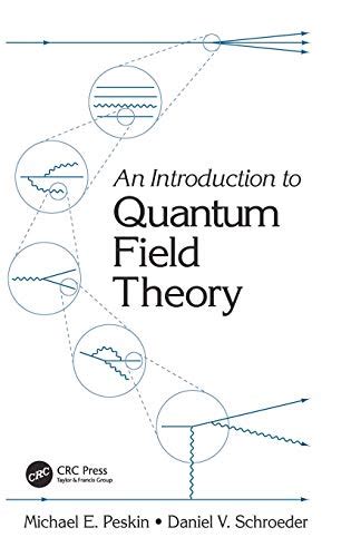 An Introduction To Quantum Field Theory (Frontiers in Physics) by ...