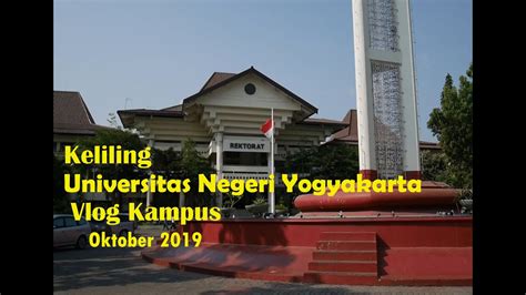 Kampus Universitas Negeri Yogyakarta (UNY) - YouTube