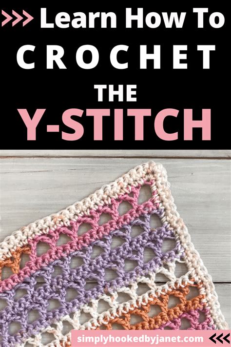 Learn How To Crochet The Y-Stitch - Simply Hooked by Janet