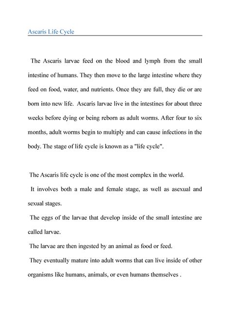 Ascaris Life Cycle - Ascaris Life Cycle The Ascaris larvae feed on the blood and lymph from the ...