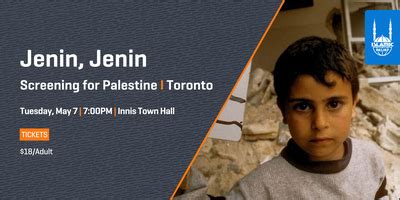 Jenin, Jenin: Screening for Palestine I Toronto Tickets, Tue, May 7 ...