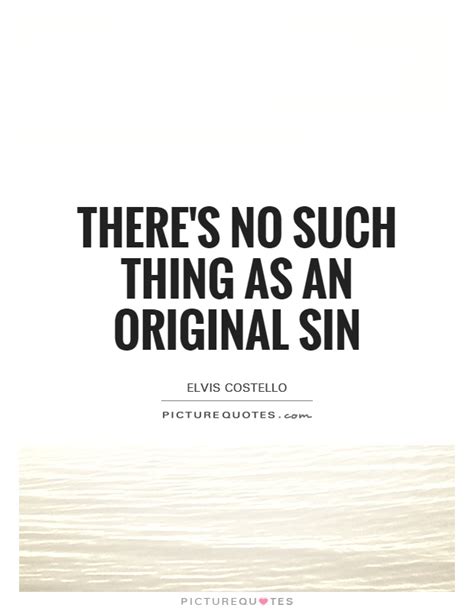 Original Sin Quotes. QuotesGram