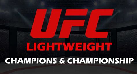 List of All UFC Lightweight Champions & Championship History