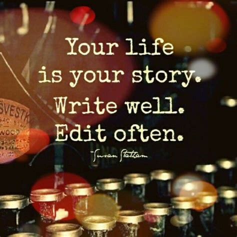 Your life is your story. Inspirational Quotes Motivation, Motivational ...