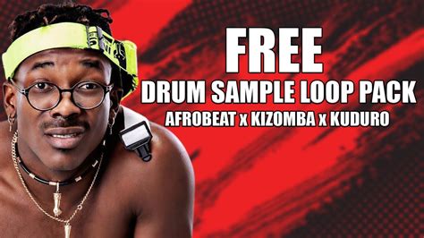 [Free] Drum Sample Loop Pack 2023 (Afrobeat X Kizomba X Kuduro) - YouTube