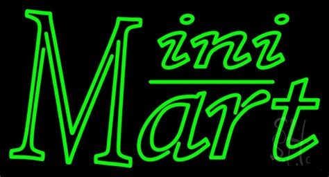 Green Mini Mart LED Neon Sign - Mini Mart Neon Signs - Everything Neon