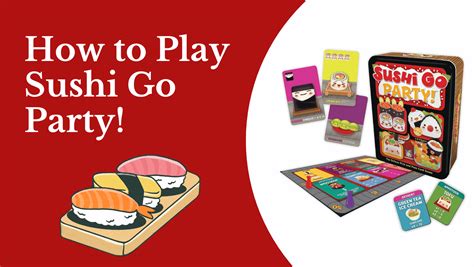 How to Play Sushi Go Party Rules - Simply Explained