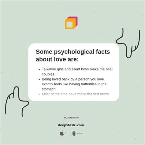 Some psychological facts about love are: - Deepstash