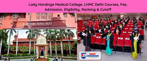 Lady Hardinge Medical College LHMC Delhi Fee, Cutoff, Ranking, Courses