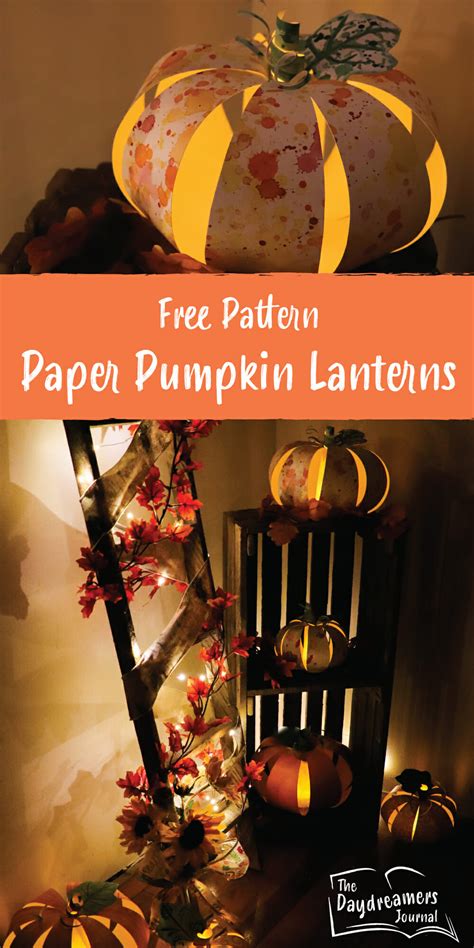 Paper Pumpkin Lanterns - The Daydreamers Journal