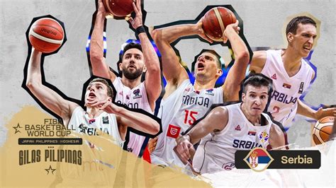 Potential Serbia Starting 5 2023 Fiba Basketball World Cup